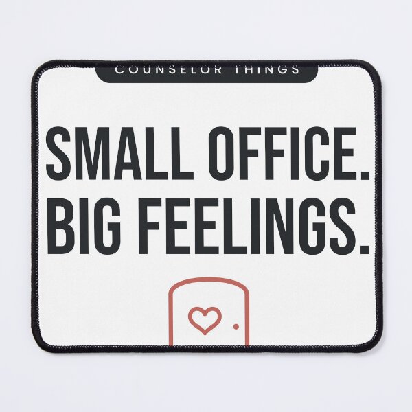 Item preview, School Counselor Small Office Big Feelings Counselor Gift designed and sold by QuietColumn.