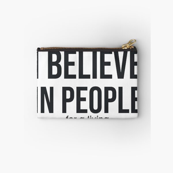 Item preview, Social Worker I Believe in People for a Living Social Work Gift designed and sold by QuietColumn.