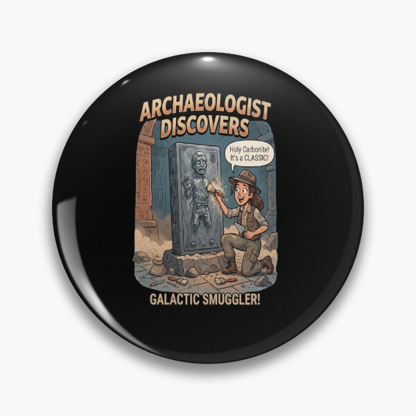 Item preview, Archaeologist Discovers Galactic Smuggler in Frozen in Carbonite designed and sold by yeatsheggej.