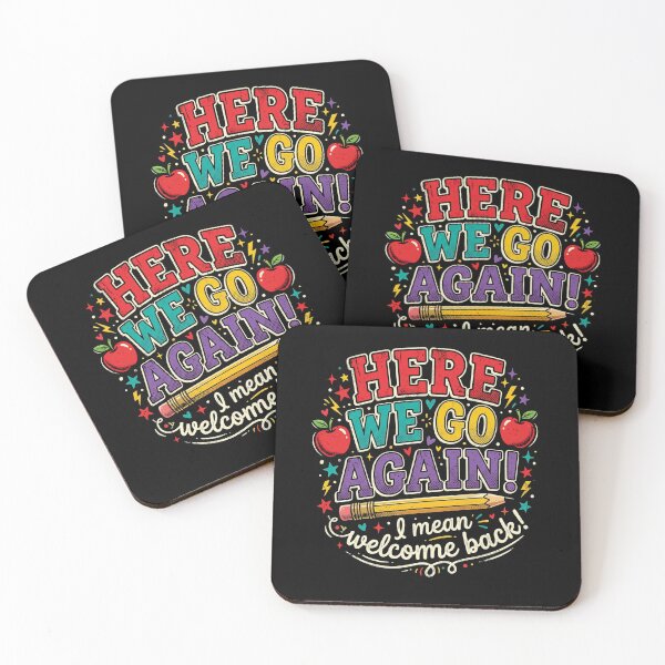 Item preview, Funny Here We Go Again I Mean Welcome Back to School designed and sold by viectory.