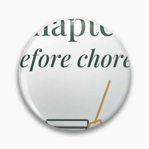 Item preview, Chapters Before Chores Funny Reading Priorities Design designed and sold by QuietColumn.