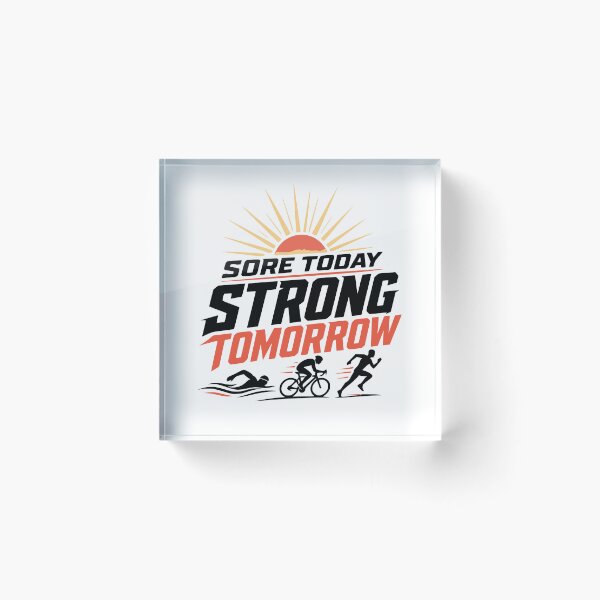 Item preview, Sore Today Strong Tomorrow Triathlon Gift,Minimalist Endurance Athlete Design, Triathlete Gift designed and sold by colorleafz.