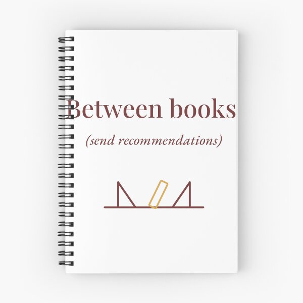 Item preview, Between Books Send Recommendations Funny Reader Design designed and sold by QuietColumn.