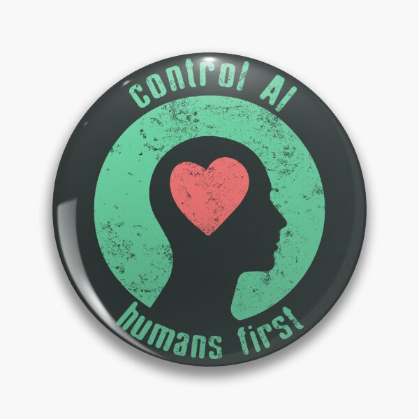 Item preview, Control AI - Humans First designed and sold by Frank J. Art.
