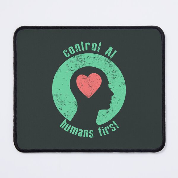 Item preview, Control AI - Humans First designed and sold by Frank J. Art.