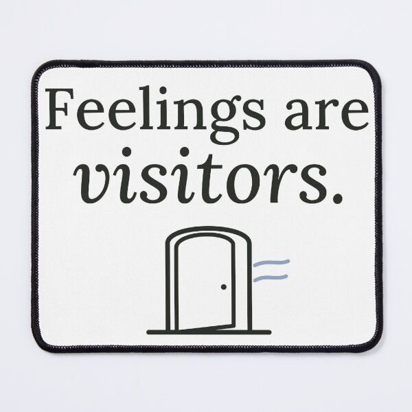 Item preview, Feelings Are Visitors Open Door Mindfulness Typography designed and sold by QuietColumn.