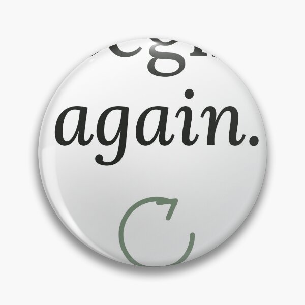 Item preview, Begin Again As Many Times As It Takes Fresh Start Typography designed and sold by QuietColumn.