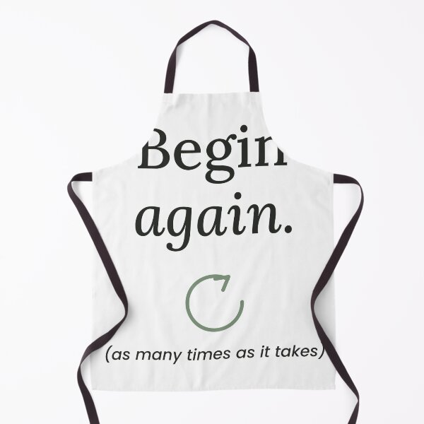Item preview, Begin Again As Many Times As It Takes Fresh Start Typography designed and sold by QuietColumn.