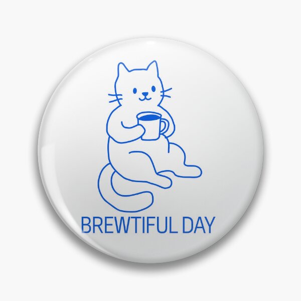 Item preview, BREWTIFUL DAY designed and sold by meesara.