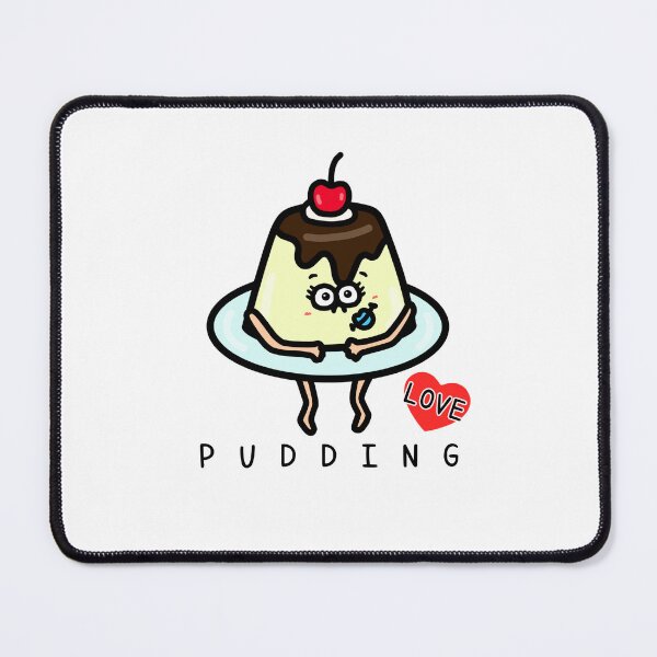 Item preview, Cute I LOVE PUDDING designed and sold by kanaehonkawa.