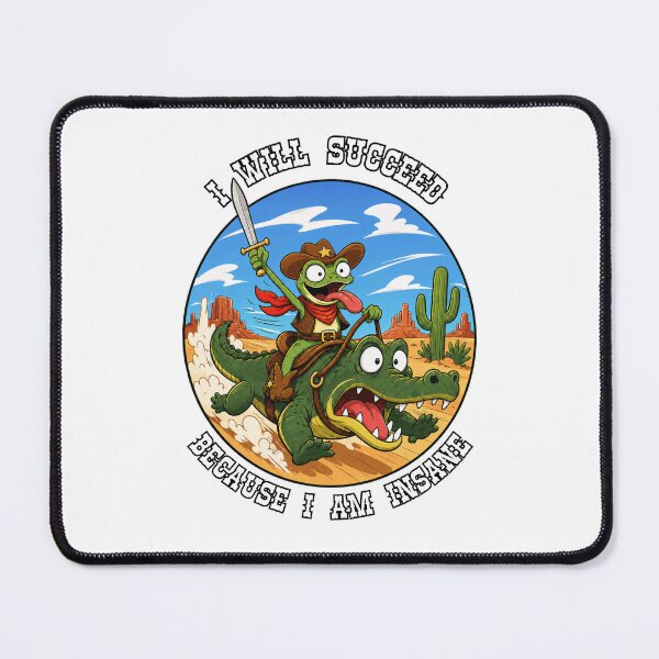 Item preview, I Will Succeed Because I Am Insane Cowboy Frog Illustration designed and sold by GibasVisuals.