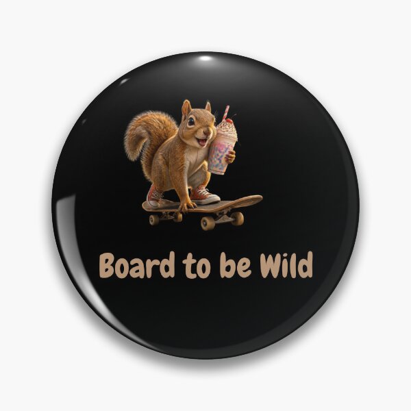 Item preview, Board to be Wild | Skateboarding Squirrel designed and sold by HOUSE OF VMH.