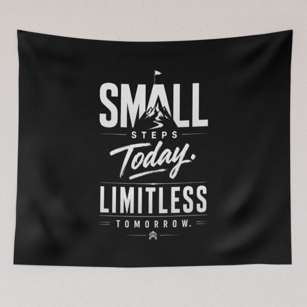 Item preview, Small Steps Today Limitless Tomorrow designed and sold by v6ziix.