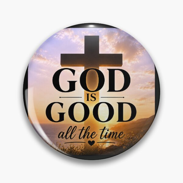 Item preview, god is good all the time  designed and sold by OCD_JESSICA.