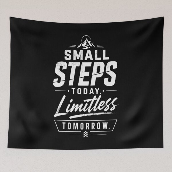 Item preview, Small Steps Today Limitless Tomorrow Motivational Typography Design designed and sold by v6ziix.