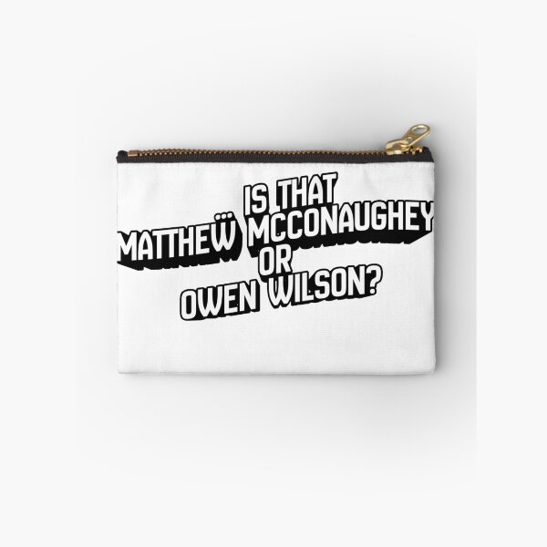 Item preview, Is That Matthew McConaughey or Owen Wilson - Celebrity Doppelgänger  designed and sold by Pace & Layer.