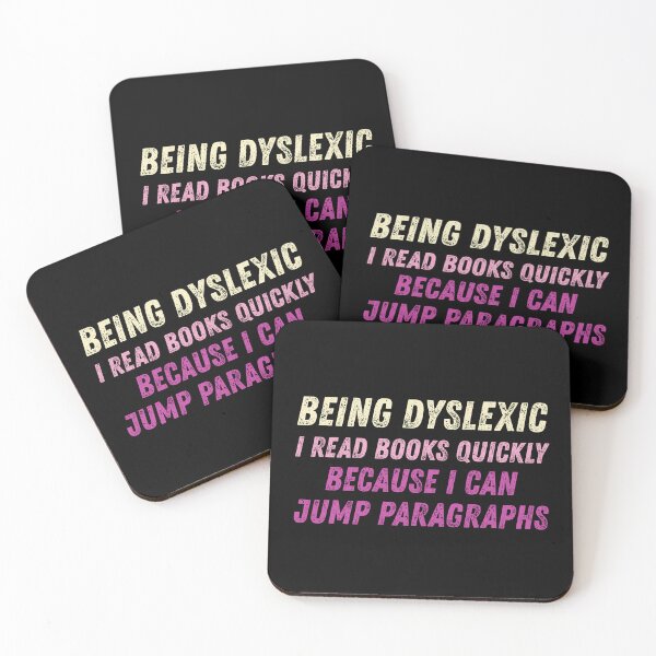 Item preview, Being dyslexic, I read books quickly designed and sold by BritishDelights.