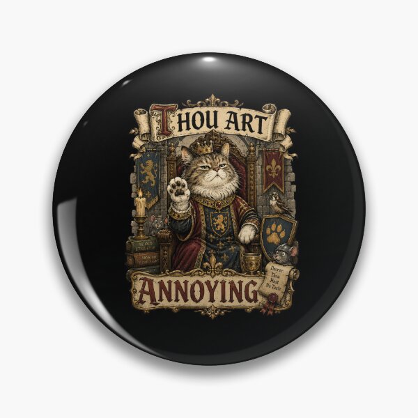 Item preview, Thou Art Annoying Medieval Cat | Funny Renaissance Cat | Vintage Fantasy Humor designed and sold by RJACreative.