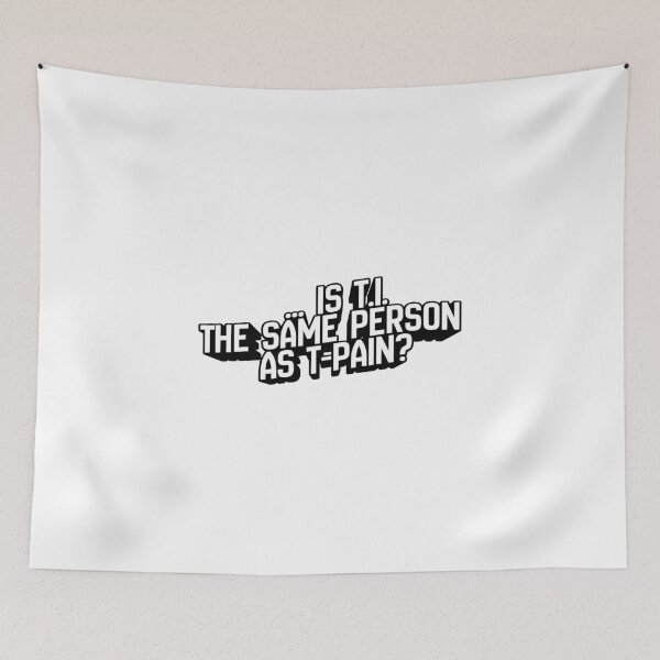 Item preview, … is T. I. the same person as T-Pain? - Celebrity Doppelgänger  designed and sold by Pace & Layer.
