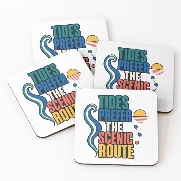 Item preview, Tides Prefer The Scenic Route designed and sold by aihrgdesign.