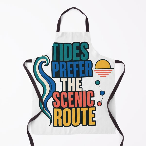 Item preview, Tides Prefer The Scenic Route designed and sold by aihrgdesign.