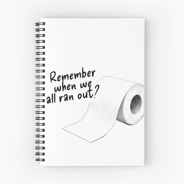 Item preview, Remember when we all ran out? - funny nostalgia  designed and sold by Pace & Layer.