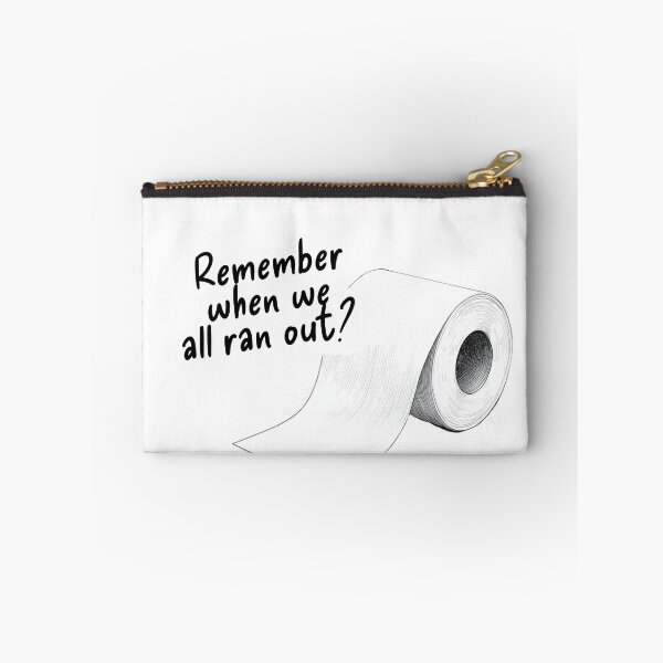 Item preview, Remember when we all ran out? - funny nostalgia  designed and sold by Pace & Layer.