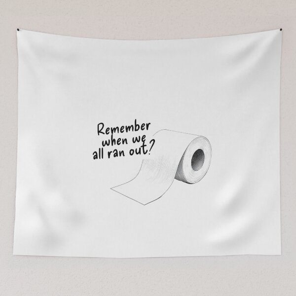 Item preview, Remember when we all ran out? - funny nostalgia  designed and sold by Pace & Layer.