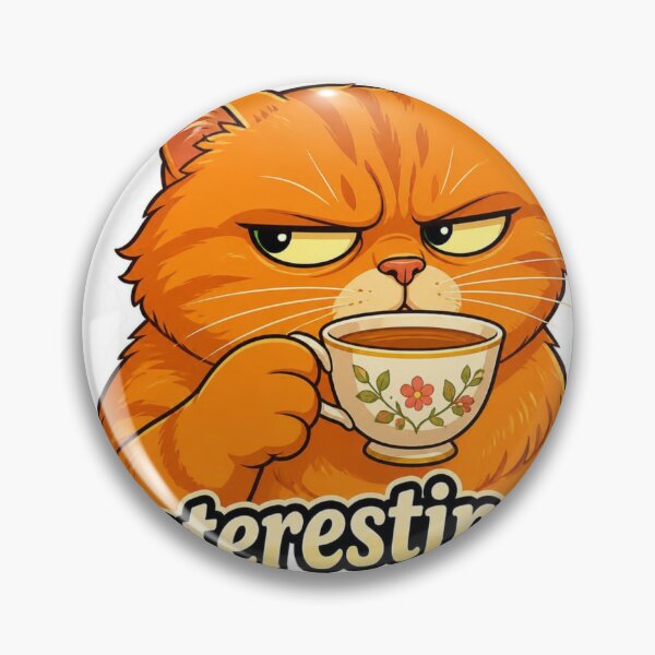 Item preview, Interesting Cat Meme Sarcastic Coffee designed and sold by redblink store.