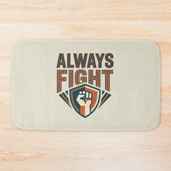 Item preview, Always Fight Motivational Fitness Raised Fist Power Shield Graphic designed and sold by KiwiRider.