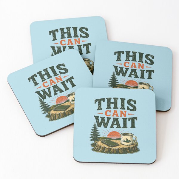 Item preview, This Can Wait Funny Camping Hiking Nature Lovers designed and sold by Colorful Designs.