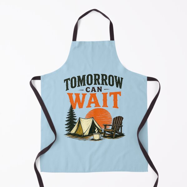Item preview, Tomorrow Can Wait Outdoor Camping Campfire Sunset designed and sold by Colorful Designs.