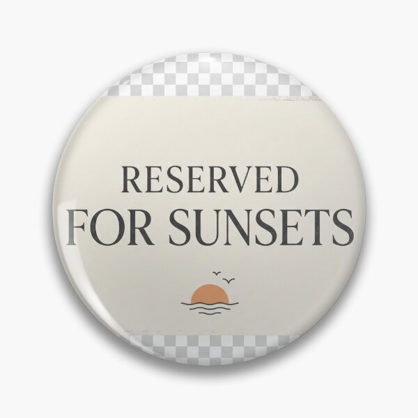 Item preview, Reserved For Sunsets Minimalist Vintage Sign Design designed and sold by ImagineDraws.