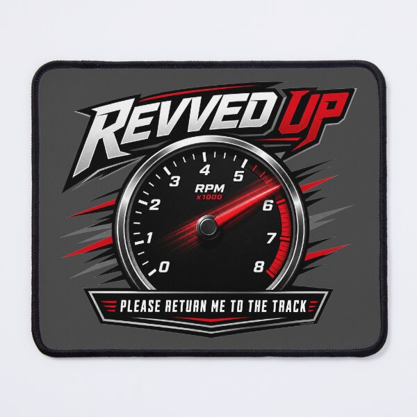 Item preview, Revved Up – Please Return Me to the Track designed and sold by Automotive Art by Greg.