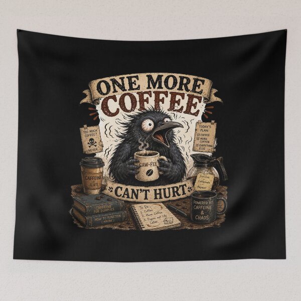 Item preview, Overcaffeinated Crow | One More Coffee Can't Hurt | Funny Coffee Bird Illustration designed and sold by RJACreative.