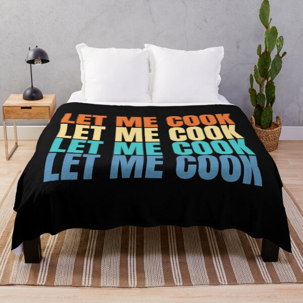 Item preview, Let me cook - gen z slang designed and sold by Dondonmart.