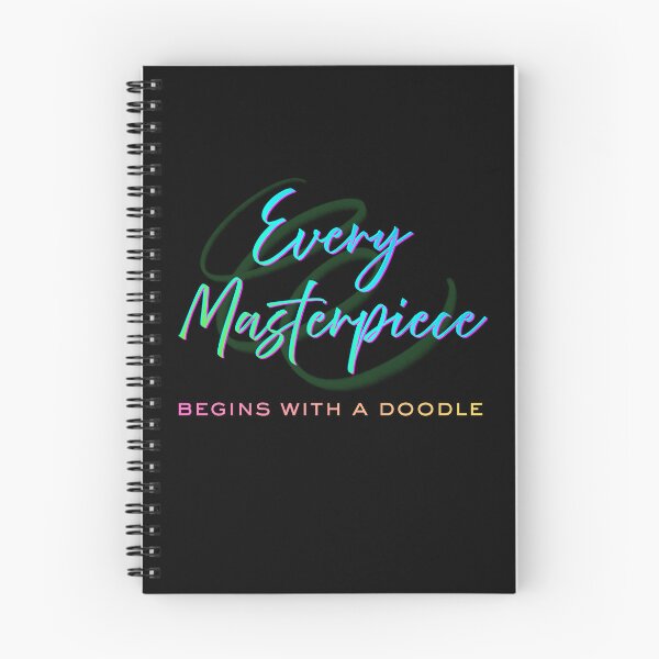 Item preview, Every Masterpiece begins with a doodle designed and sold by Legacy Supreme.