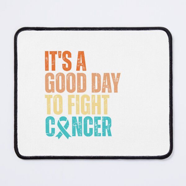 Item preview, It's a good day to fight Cancer - cancer fighter designed and sold by Dondonmart.