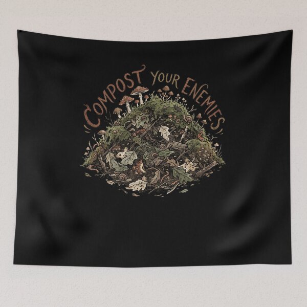 Item preview, Compost Your Enemies Funny Gardening Humour designed and sold by snowry.