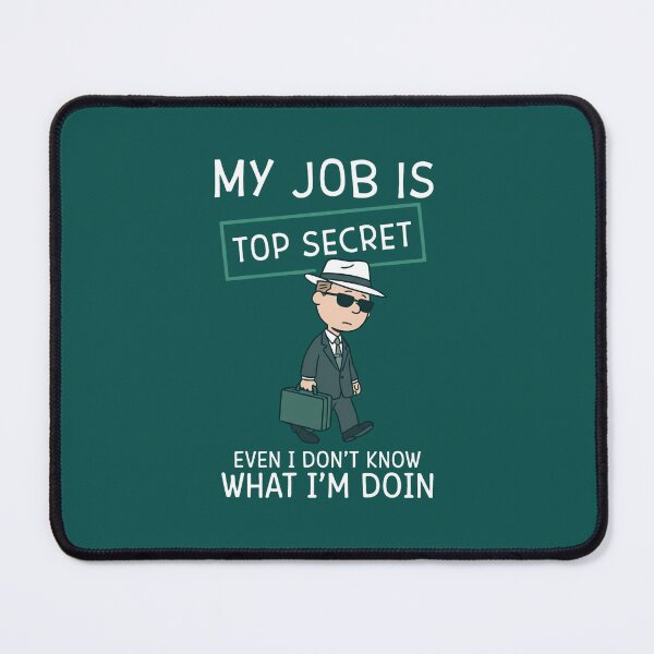 Item preview, Top Secret Job Funny Secret Agent Briefcase Graphic designed and sold by digitalbob60.