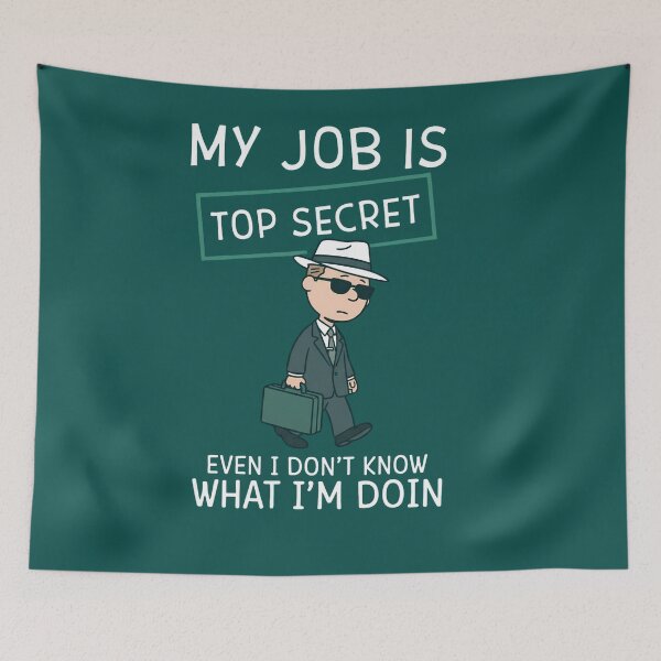 Item preview, Top Secret Job Funny Secret Agent Briefcase Graphic designed and sold by digitalbob60.