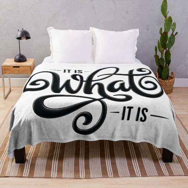Item preview, It Is What It Is designed and sold by INKRebelGraphic.