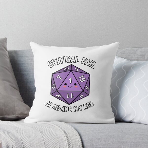 Item preview, Critical Fail At Acting My Age designed and sold by VFXguy.