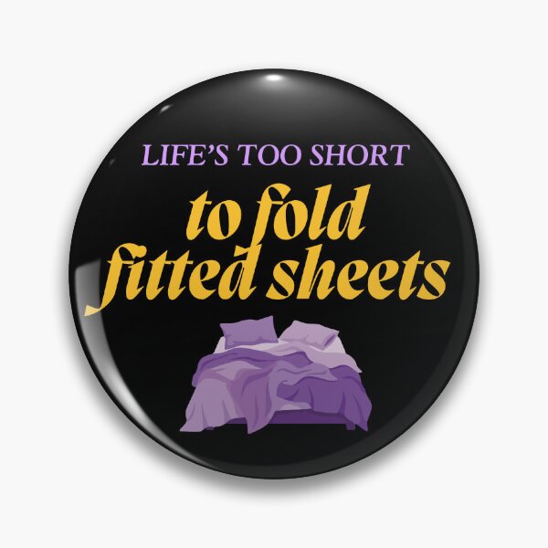 Item preview, Life's too short to fold fitted sheets designed and sold by Legacy Supreme.