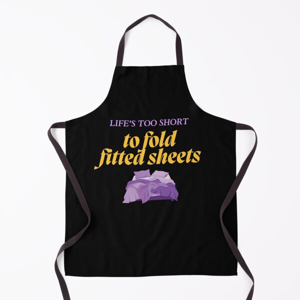 Item preview, Life's too short to fold fitted sheets designed and sold by Legacy Supreme.