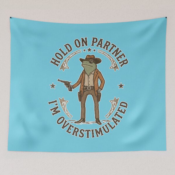 Item preview, Hold On Partner I'm Overstimulated designed and sold by Ribeiro-Art.