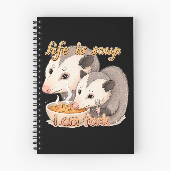 Item preview, Life is soup, I am fork possum designed and sold by Art-Monnard.