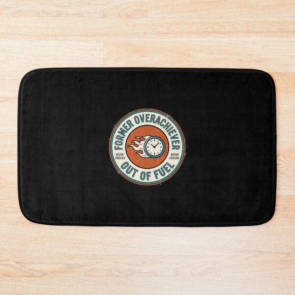 Item preview, Former Overachiever Out Of Fuel Retro Badge designed and sold by DuckOddity.