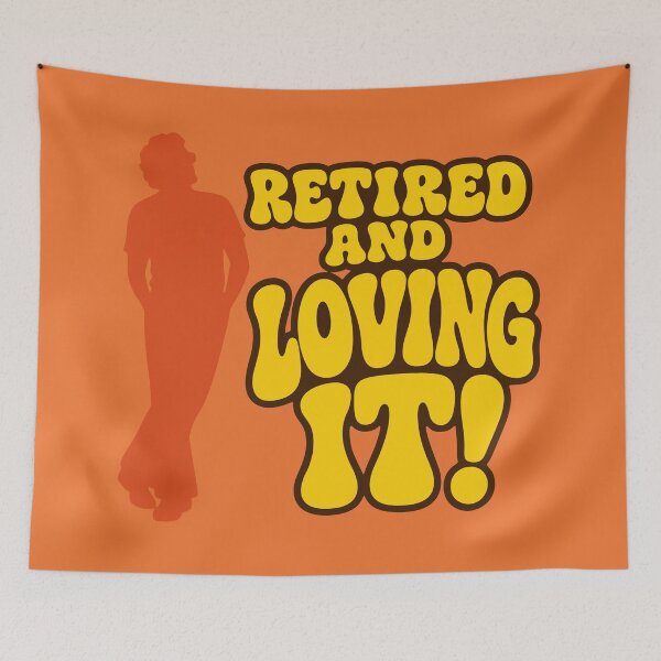 Item preview, Retired And Loving It designed and sold by fadilow.