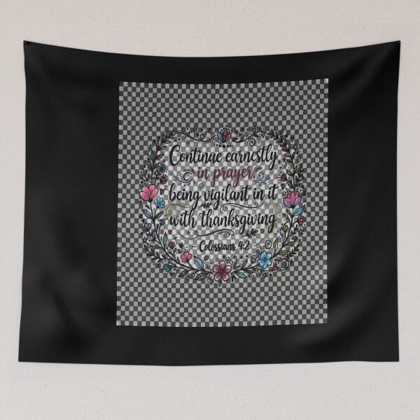 Item preview, Continue Earnestly in Prayer - Colossians 4:2 designed and sold by sidleytetip.